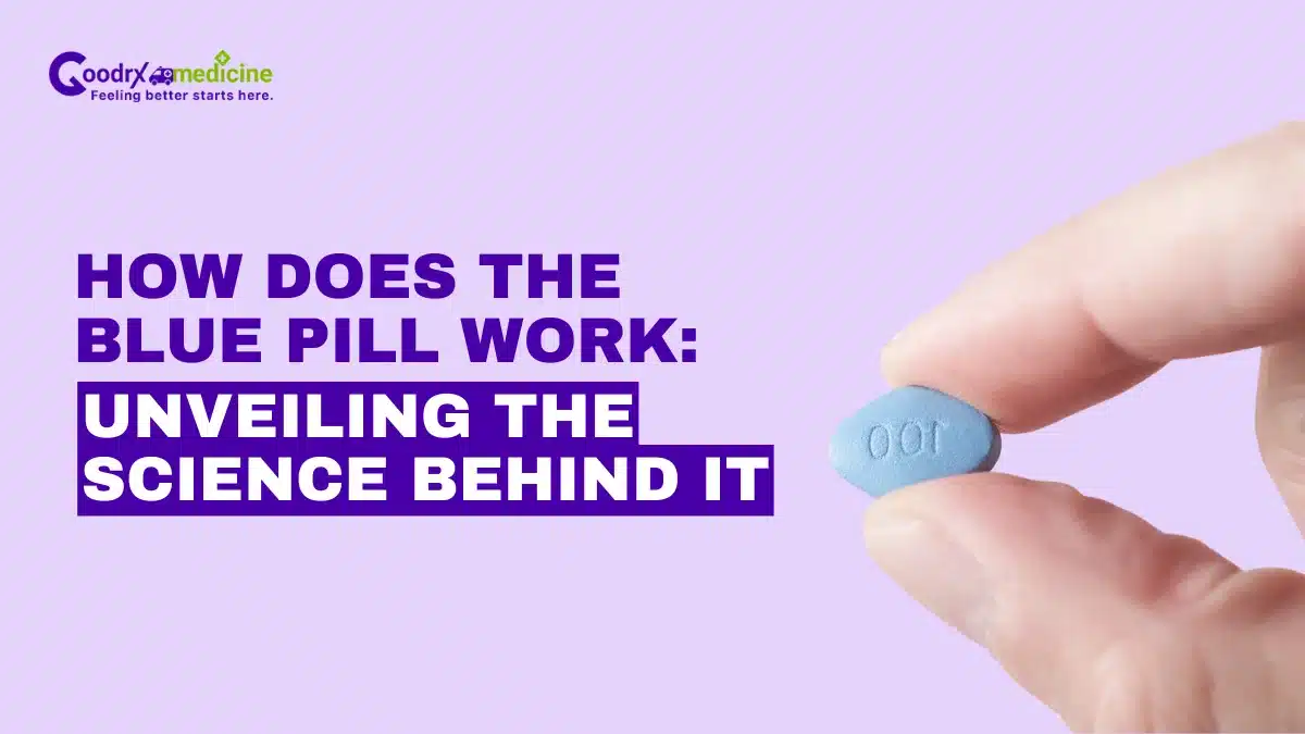 How does the blue pill work: Unveiling the science behind it