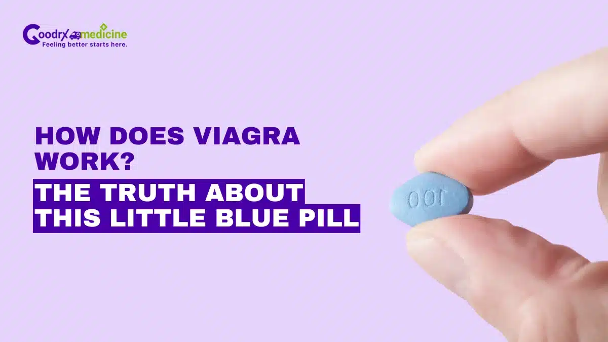 How does viagra work: The truth about this little blue pill