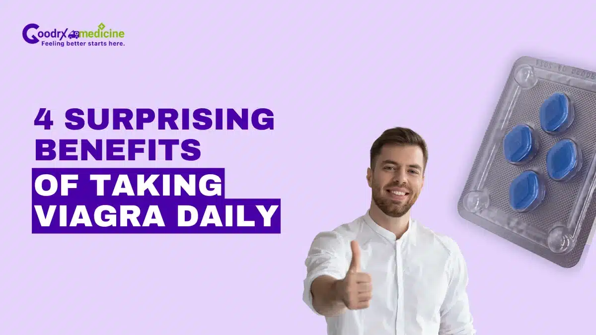 4 surprising benefits of taking viagra daily.