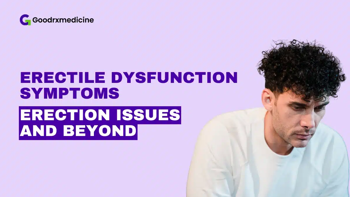 Erectile Dysfunction Symptoms