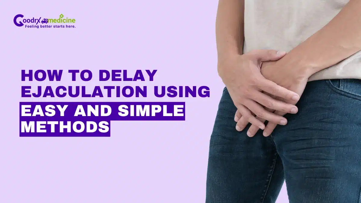 How to delay ejaculation using easy and simple methods