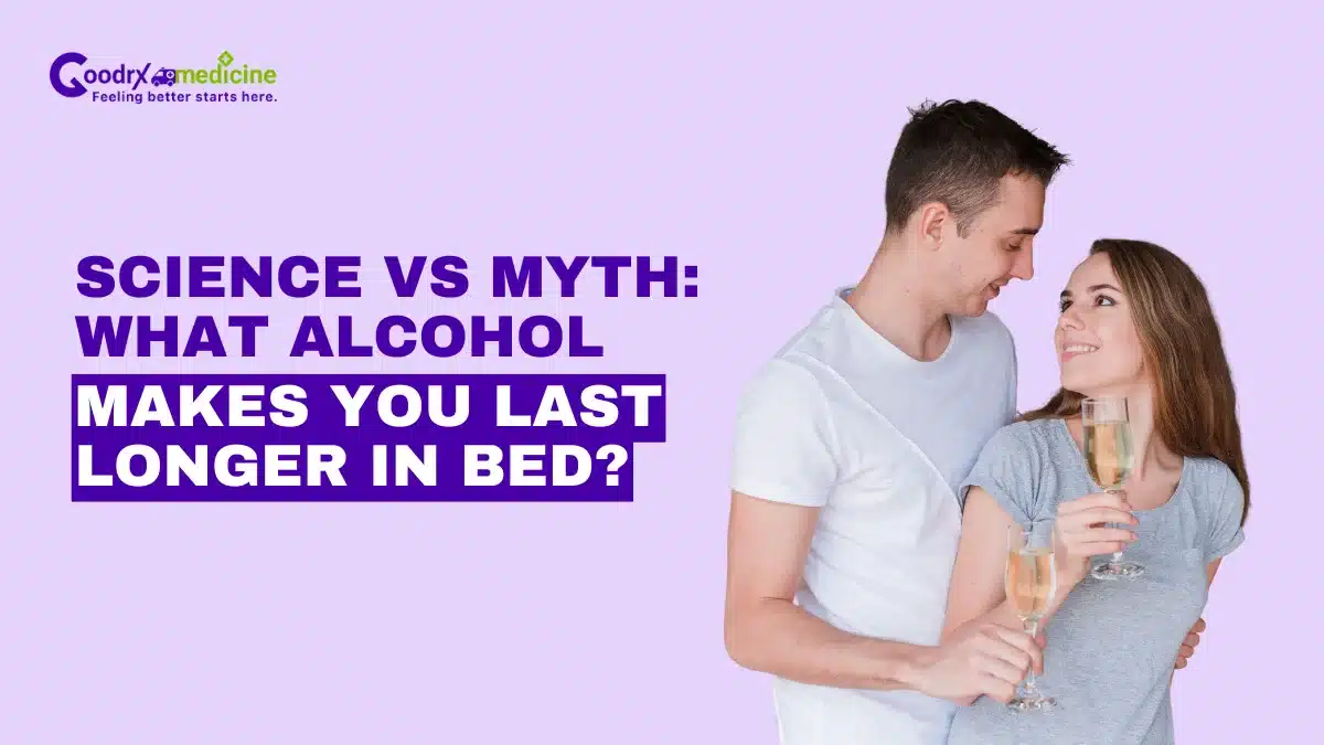 Science vs Myth: What alcohol makes you last longer in bed?