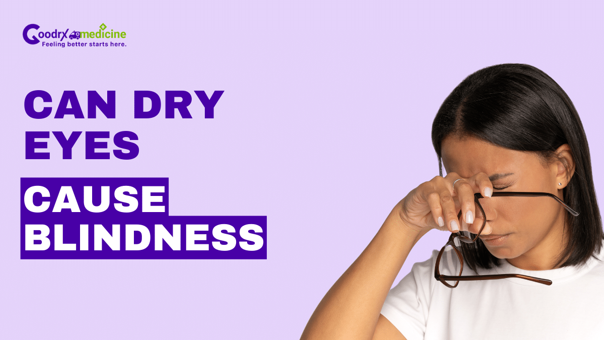 can dry eyes cause blindness