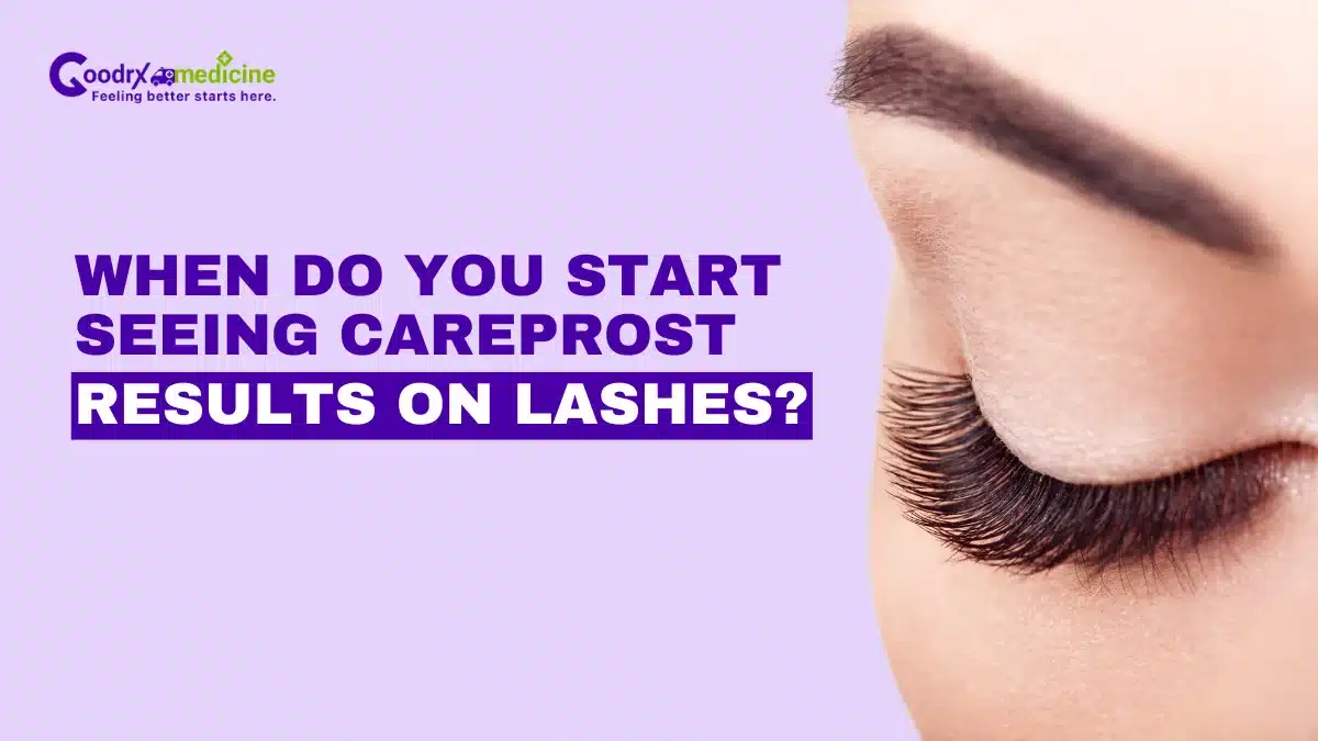 When do you start seeing careprost results on lashes?