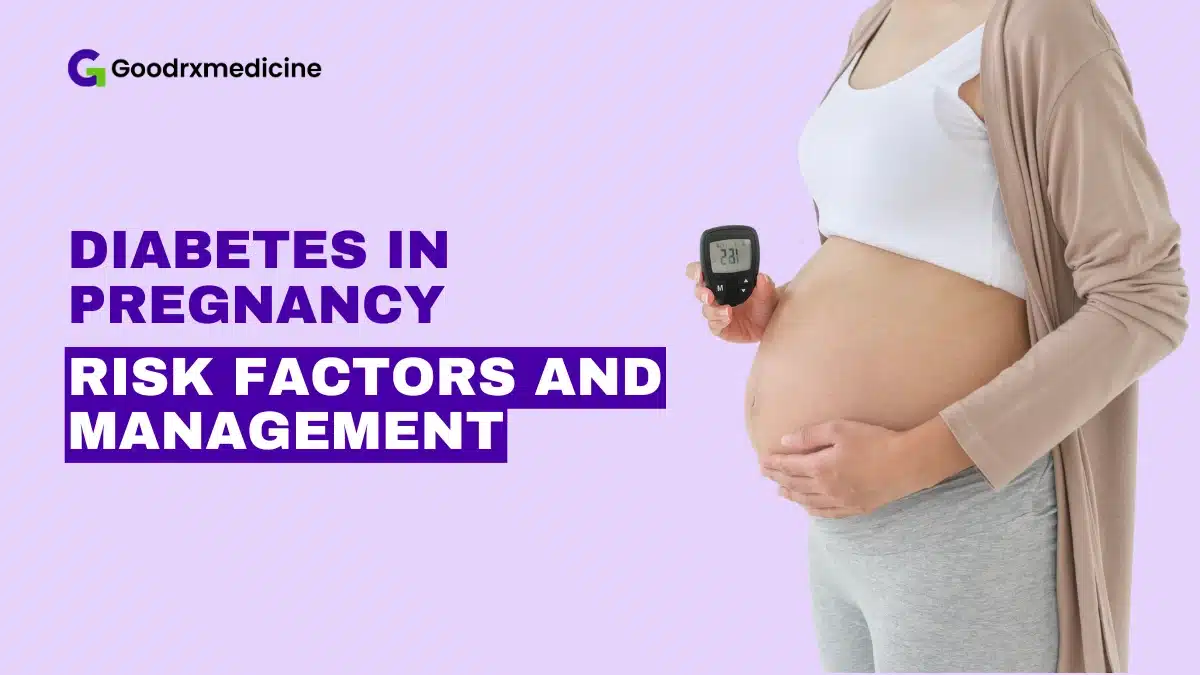 Diabetes in Pregnancy