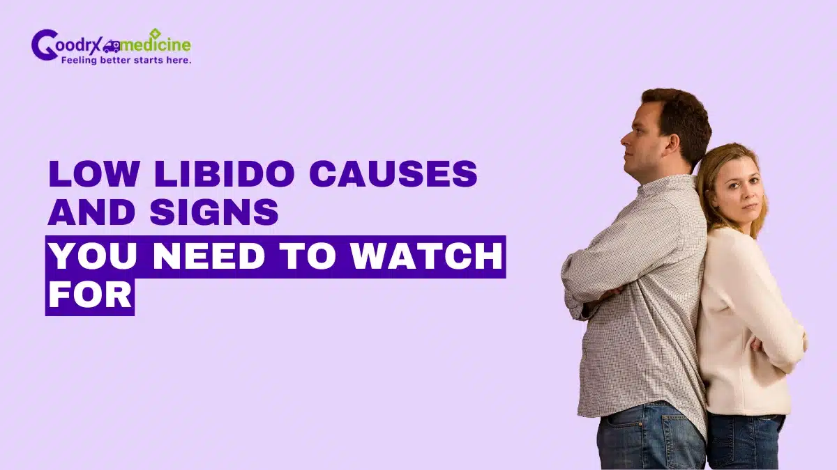 Low Libido Causes and Signs