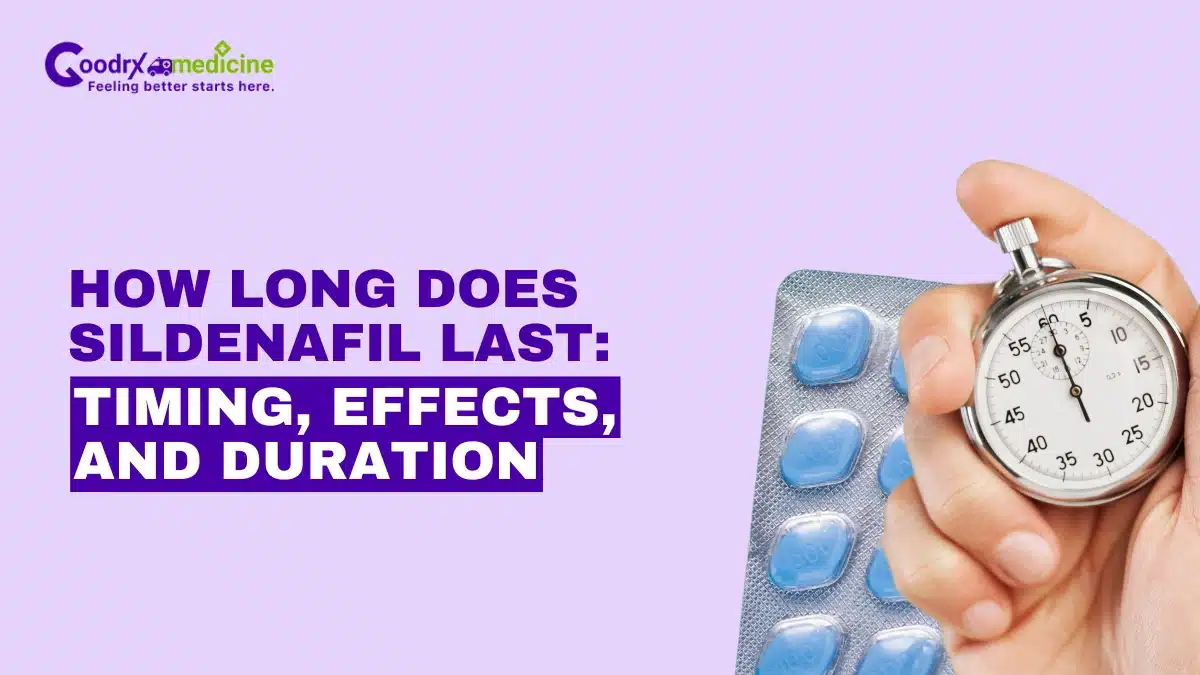 How Long Does Sildenafil Last.