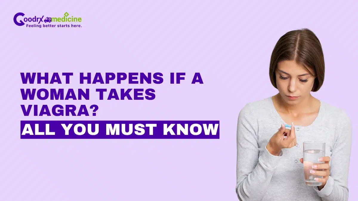 What Happens If a Woman Takes Viagra