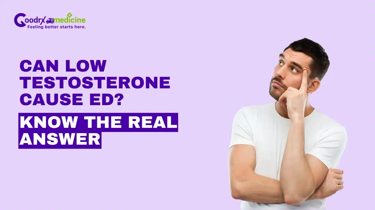 Can Low Testosterone Cause ED