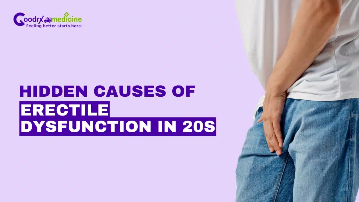 Hidden Causes of Erectile Dysfunction