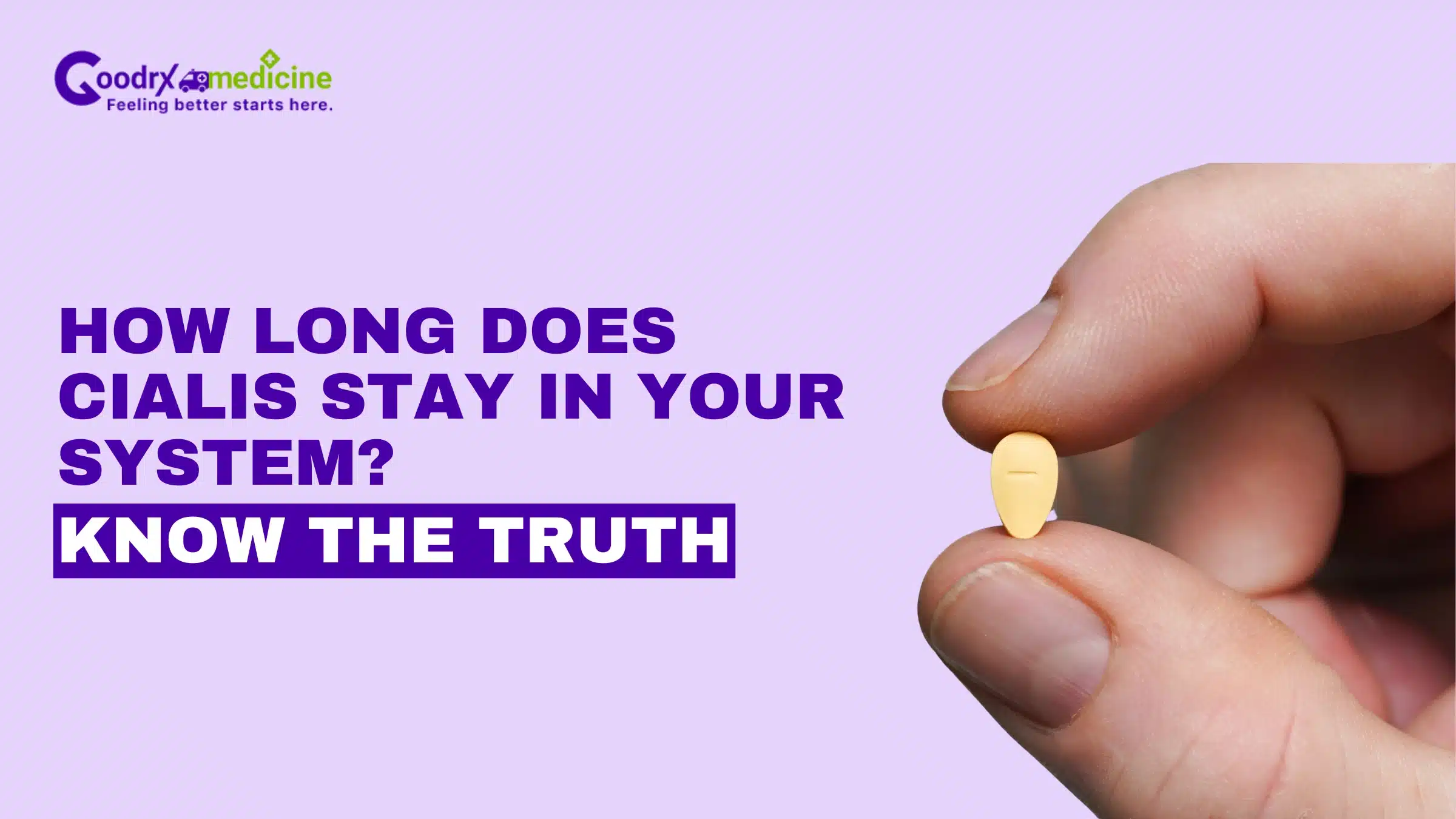 How Long Does Cialis Stay in Your System