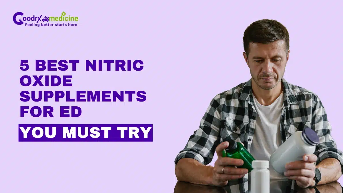 5 Best Nitric Oxide Supplements for ED