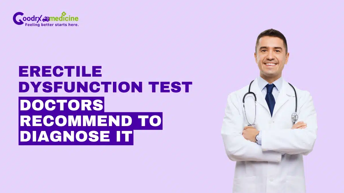 Erectile Dysfunction Test Doctors Recommend