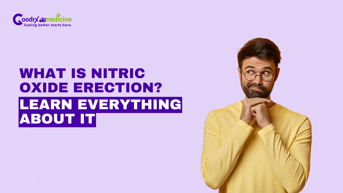 What is nitric oxide erection? Learn everything about it?