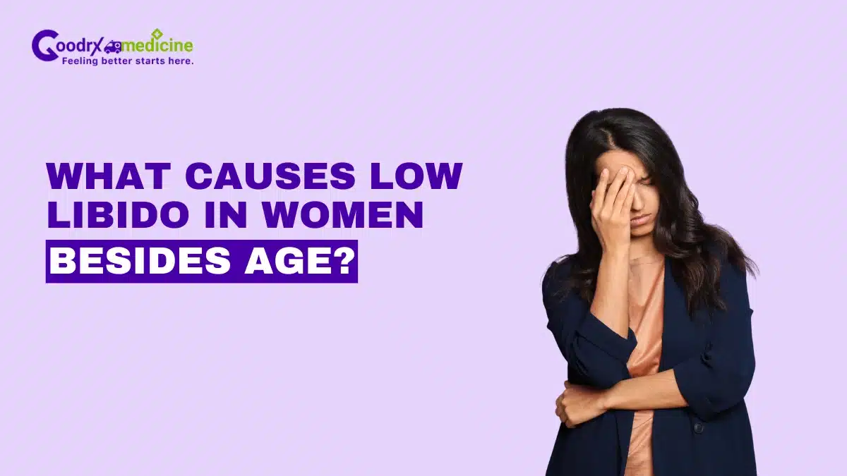What Causes Low Libido in Women