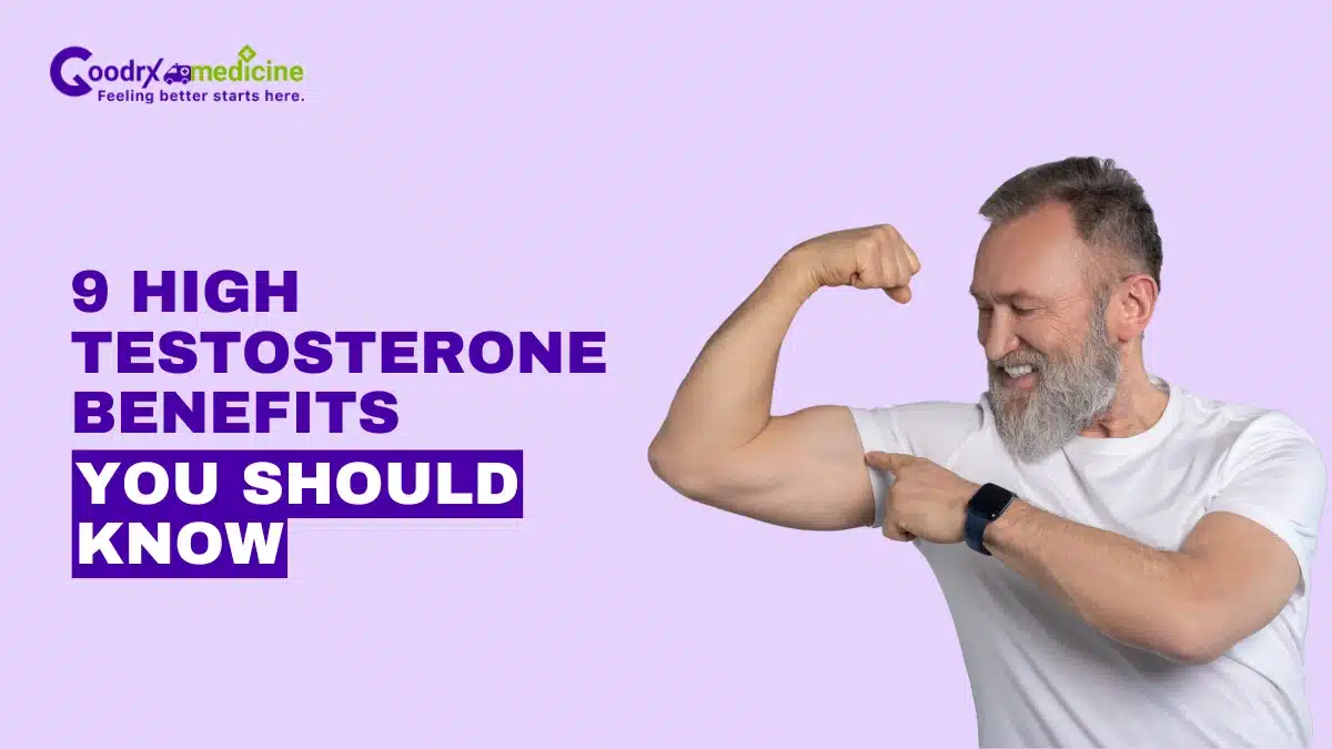 9 High Testosterone Benefits You Should Know