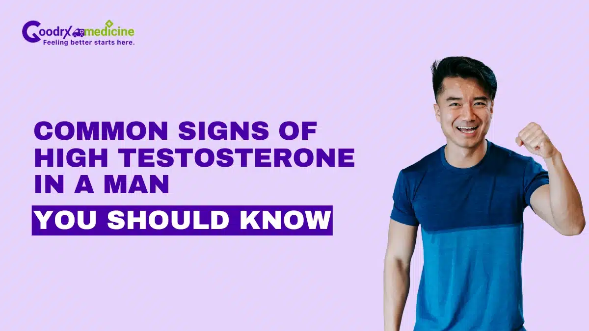 Common Signs of High Testosterone