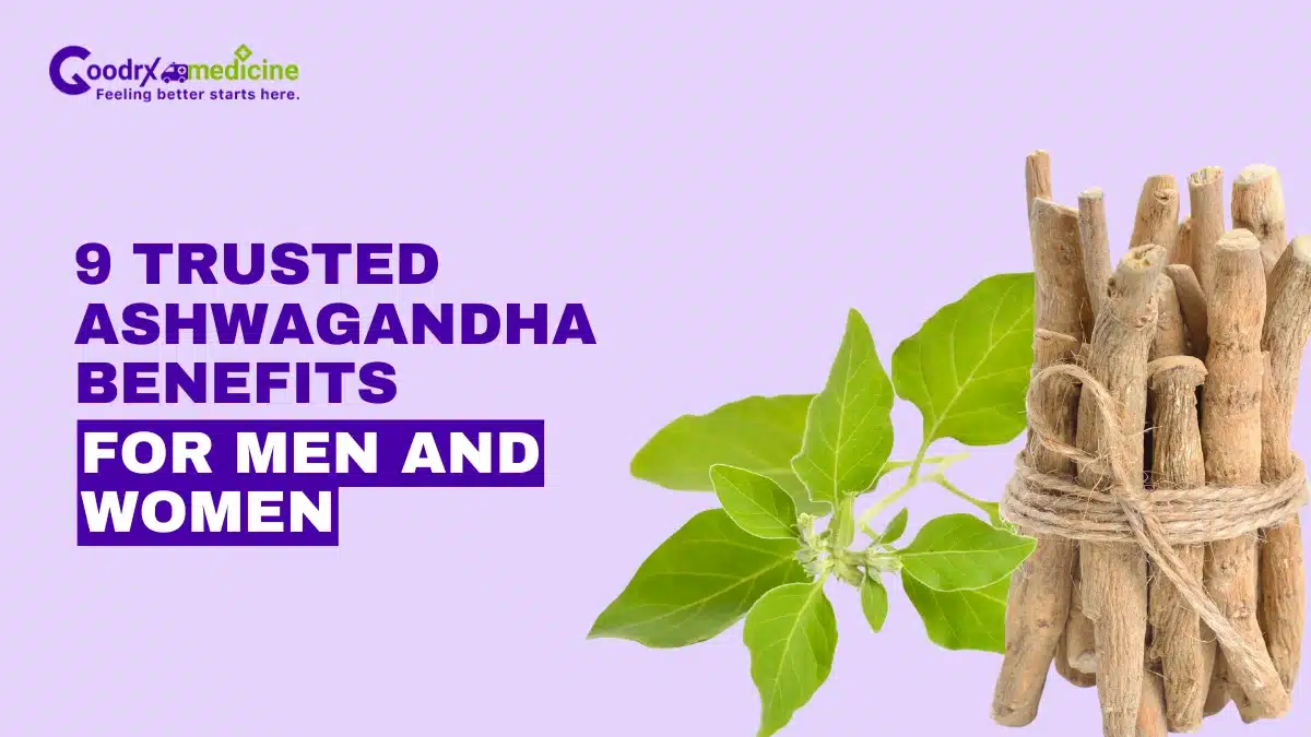 9 Trusted Ashwagandha Benefits for Men and Women