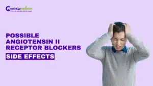 Possible Angiotensin II Receptor Blockers Side Effects