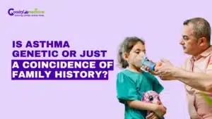 Is Asthma genetic or just a coincidence of family history?
