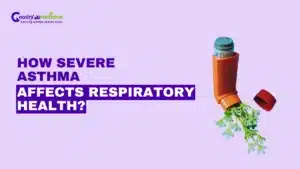 How severe asthma affects respiratory health