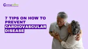 7 Tips on How to Prevent Cardiovascular Disease