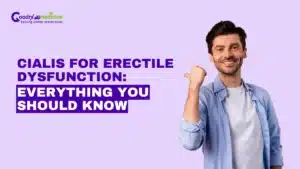 Cialis for erectile dysfunction: Everything you should know