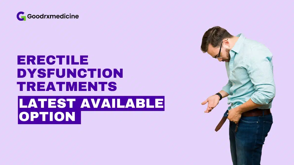 Effective Erectile Dysfunction Treatments