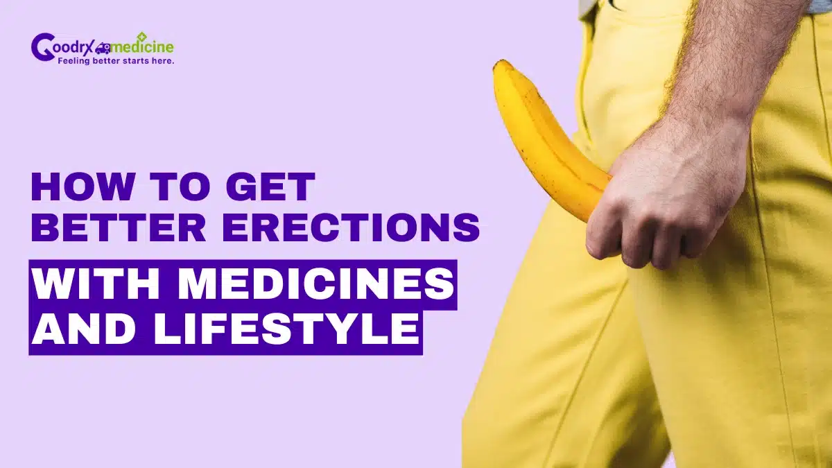 How to Get Better Erections