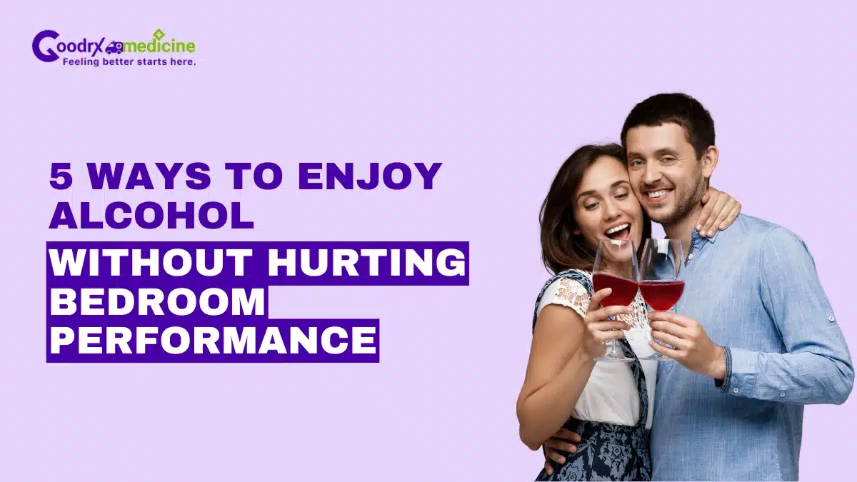Enjoy Alcohol Without Hurting Intimacy