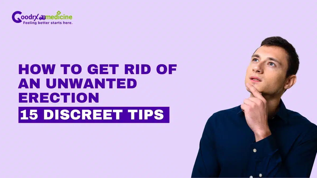 How to Get Rid of an Unwanted Erection