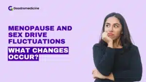Menopause and Sex Drive Fluctuations
