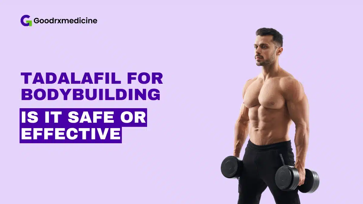 Tadalafil for Bodybuilding