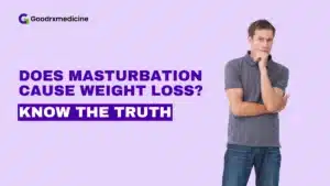 does masturbation cause weight loss