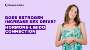 does estrogen increase sex drive